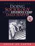 Doing Sociology with Student CHIP: Data Happy! (3rd Edition)