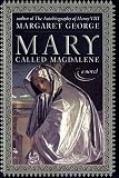 Mary, Called Magdalene