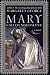 Mary, Called Magdalene - Margaret George