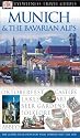 Munich & The Bavarian Alps (Eyewitness Travel Guides)