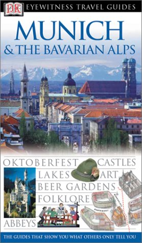 City Travel Guides Discounted  Books : Munich & The Bavarian Alps (Eyewitness Travel Guides)
