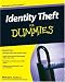 Identity Theft For Dummies Identity Theft For Dummies