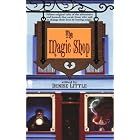 The Magic Shop by P.N. Elrod, Jody Lynn Nye, Josepha Sherman, and Kristine Kathryn Rusch