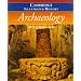 The Cambridge Illustrated History of Archaeology (Cambridge Illustrated Histories)