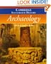 The Cambridge Illustrated History of Archaeology (Cambridge Illustrated Histories)