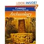 The Cambridge Illustrated History of Archaeology (Cambridge Illustrated Histories)
