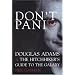 Don't Panic: Douglas Adams and the 