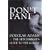 Don't Panic: Douglas Adams and the "Hitch-hiker's Guide to the Galaxy"