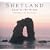 Shetland: Land of the Ocean