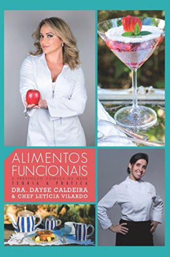 Alimentos Funcionais (Portuguese Edition)
