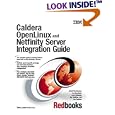 Caldera OpenLINUX and Netfinity Server Integration Guide by Ivo Gomilsek, Lenz Grimmer, Jay Haskins, and Joe Kaplenk
