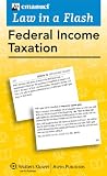 Law in a Flash Cards: Federal Income Tax, 2010
