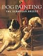 Dog Painting: The European Breeds