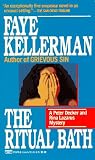 The Ritual Bath (Peter Decker & Rina Lazarus Novels (Paperback))