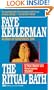 THe Ritual Bath (Peter Decker & Rina Lazarus Novels)
