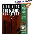 Building Arts and Crafts Furniture: 25 Authentic Projects That Celebrate Simple Elegance and Timeless Design by  Paul Kemner and Peggy Zdila