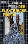 Der Elektrische M�nch: Dirk Gently's Holistische Detektei Roman