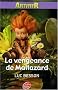 Arthur, Tome 3 : La vengeance de Maltazard
