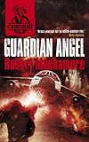 Cover of Guardian Angel by Robert Muchamore 0340999217
