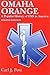 Omaha Orange: A Popular History of EMS in America: .