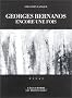 Georges bernanos encore une fois