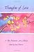 Thoughts of Love: A Collection of Poems on Love