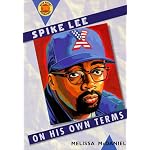 Spike Lee: On His Own Terms (First Books) book cover