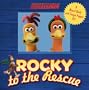 Rocky to the Rescue: A Book and Finger Puppet Set (Chicken Run)