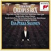 Stravinsky: Oedipus Rex / Salonen