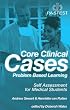 Core Clinical Cases: Problem Based Learning - Self Assessment for Medical Students