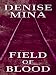 Field of Blood (Hardcover)