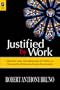 Justified by Work: Identity and the Meaning of Faith in Chicago?s Working-Class Churc