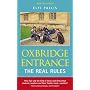 Oxbridge Entrance: The Real Rules