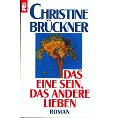 Das eine sein, das andere lieben