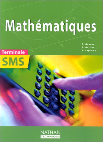 Mathématiques terminale SMS : livre de l'élève