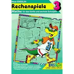 (Ensslin) Neue Ensslin-Rechenspiele, Bd.3, F�r das f�nfte und sechste Schuljahr