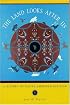 The Land Looks After Us: A History of Native American Religion