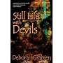 Still Life With Devils