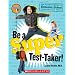 Be A Super Test Taker!
