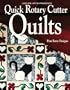 Quick Rotary Cutter Quilts (For the Love of Quilting S.)