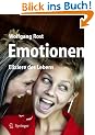 Emotionen: Elixiere des Lebens