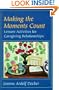 Making the Moments Count: Leisure Activities for Caregiving Relationships