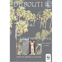 Djibouti Les mammif�res : D'hier � aujourd'hui pour demain