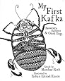 My First Kafka: Runaways, Rodents, and Giant Bugs