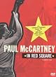 Paul McCartney - In Red Square: A Concert Film