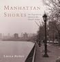 Manhattan Shores : An Expedition Around Manhattan Island