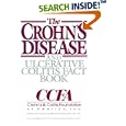 The Crohn's Disease and Ulcerative Colitis Fact Book by Crohn's & Colitis Foundation, Peter A. Banks, Daniel H. Present, and Penny Steiner