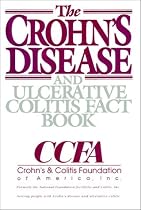 The Crohn's Disease and Ulcerative Colitis Fact Book