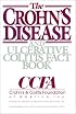 The Crohn's Disease and Ulcerative Colitis Fact Book