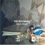 Misch Masch: Mixed By Tiefschwarz